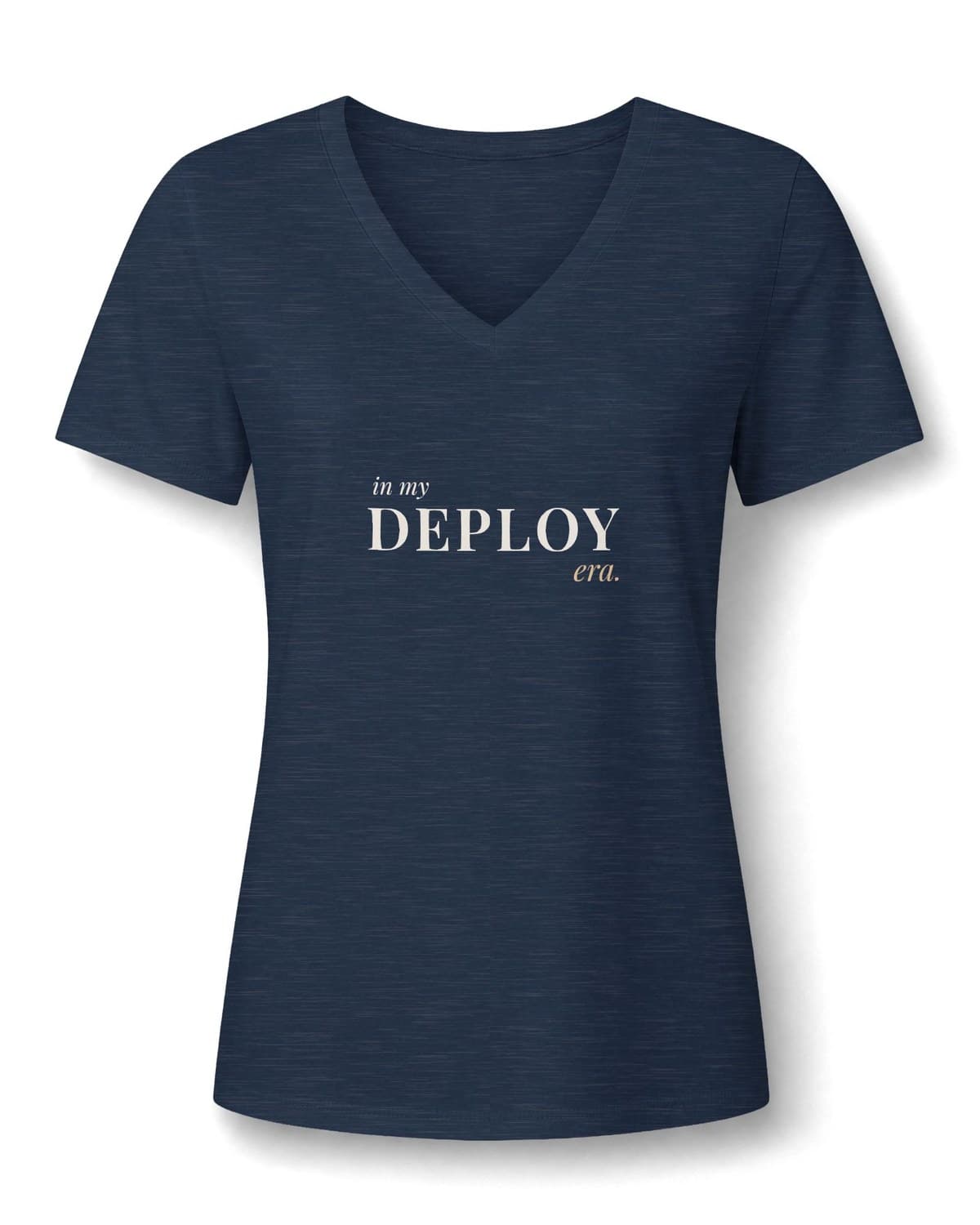 Heather Navy V-neck tee printed in ivory with in my DEPLOY era.