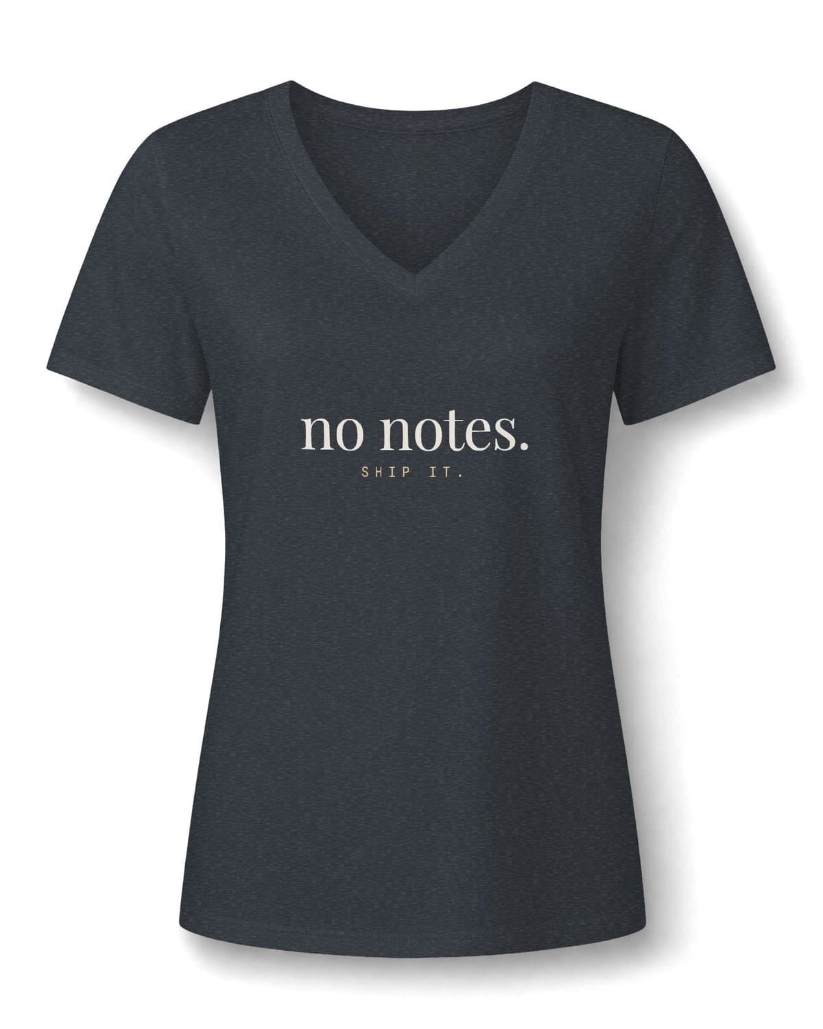 Dark Grey Heather V-neck tee printed in ivory with no notes. and SHIP IT. in camel
